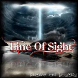 Line Of Sight : Dream On, Losers